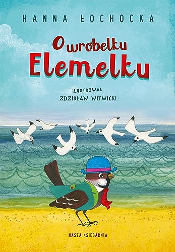 O wróbelku Elemelku von Nasza Księgarnia