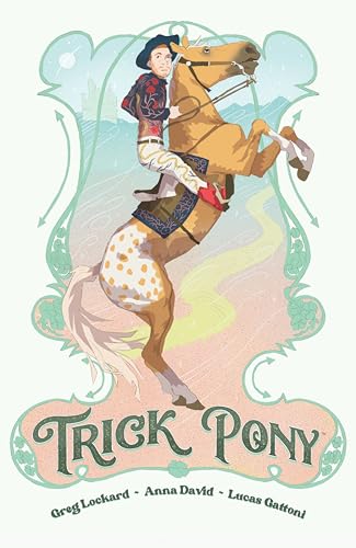 Trick Pony von Dark Horse Books