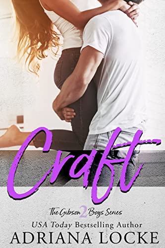 Craft (The Gibson Boys Series, Band 2) von CREATESPACE