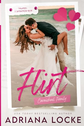 Flirt (Carmichael Family Series, Band 1) von Independently published
