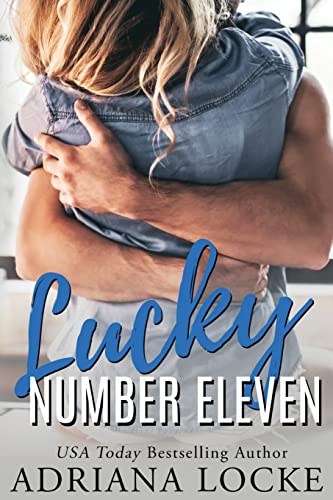 Lucky Number Eleven (The Gibson Boys Series) von CREATESPACE