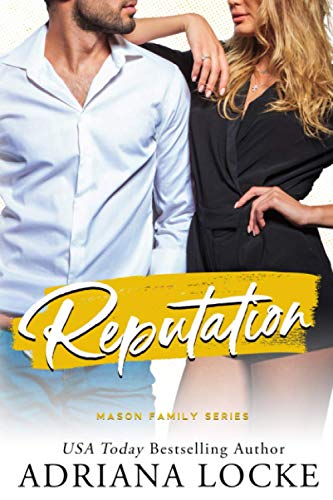 Reputation (The Mason Family Series, Band 2) von Independently published