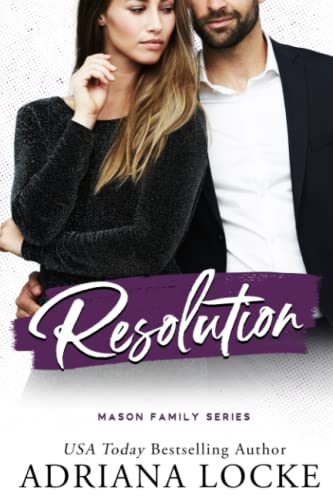 Resolution (The Mason Family Series, Band 5) von Independently published