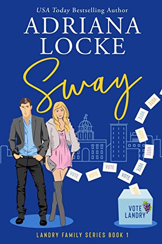 Sway (Landry Family Series, Band 1)