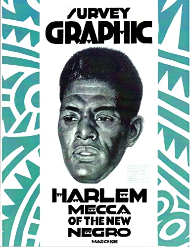 Survey Graphic: Harlem Mecca of the New Negro von Brand: Black Classic Press