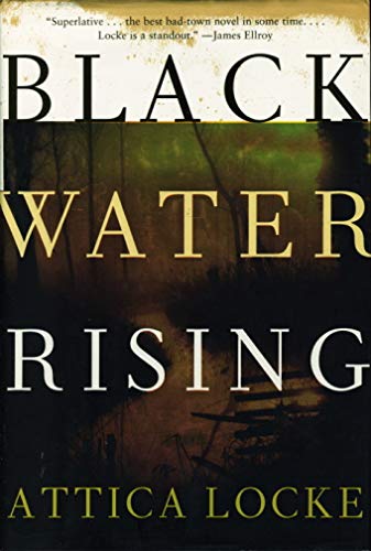 Black Water Rising: A Novel