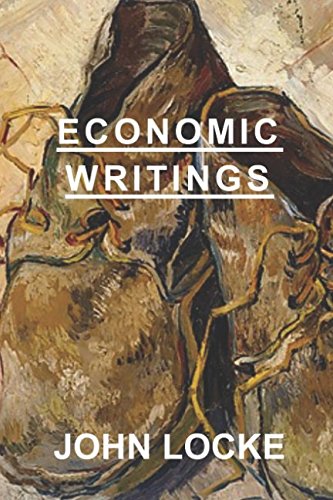 Economic Writings: John Locke