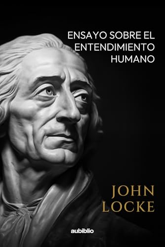 Ensayo sobre el entendimiento humano von Independently published