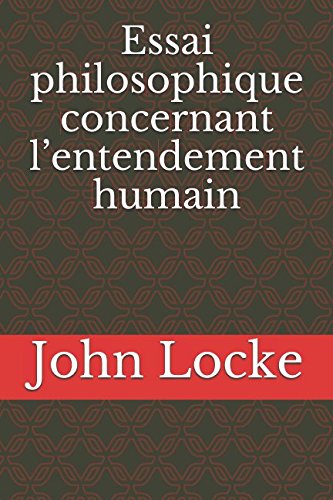 Essai philosophique concernant l’entendement humain von Independently published