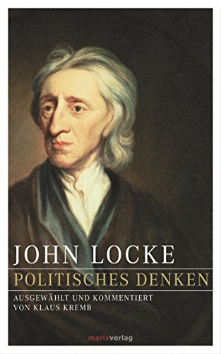 John Locke – Politisches Denken