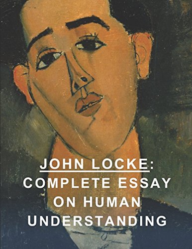 John Locke: Complete Essay on Human Understanding von Independently published