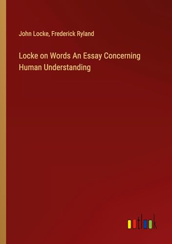 Locke on Words An Essay Concerning Human Understanding