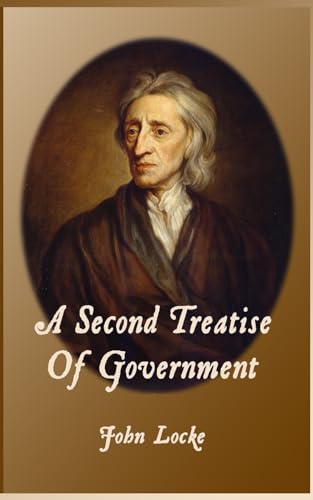 Second Treatise Of Government von Independently published