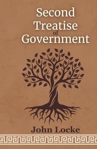 Second Treatise Of Government von Independently published