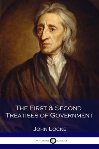 The First & Second Treatises of Government von Createspace Independent Publishing Platform