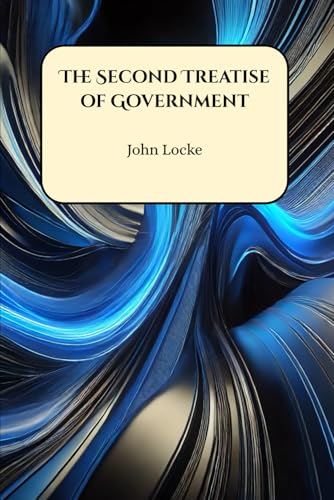 The Second Treatise of Government von Henderson Publishing