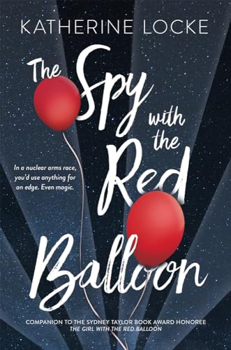 The Spy with the Red Balloon (Balloonmakers)