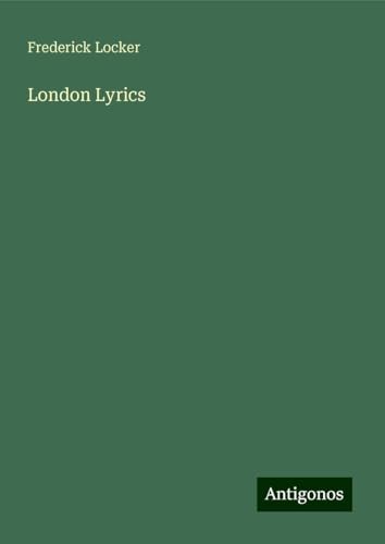London Lyrics von Antigonos Verlag