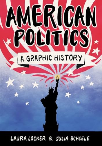American Politics: A Graphic History (Graphic Guides) von Icon Books
