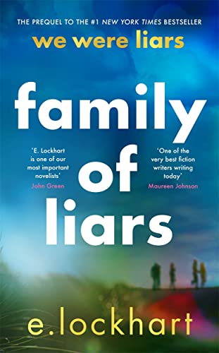 Family of Liars: The Prequel to We Were Liars von Hot Key Books