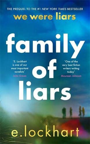 Family of Liars: The Prequel to We Were Liars von Hot Key Books