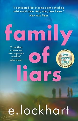 Family of Liars: The Prequel to We Were Liars von Hot Key Books