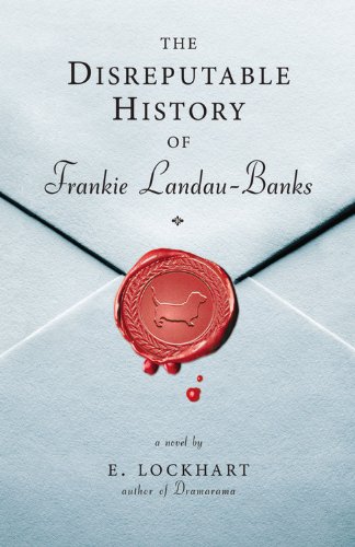 The Disreputable History of Frankie Landau-Banks The Disreputable History of Frankie Landau-Banks