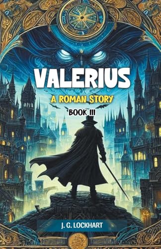 Valerius A Roman Story Book III von Double 9 Books