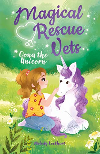 Magical Rescue Vets: Oona the Unicorn von Arcturus