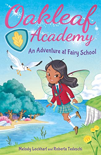 Oakleaf Academy: An Adventure at Fairy School von Arcturus