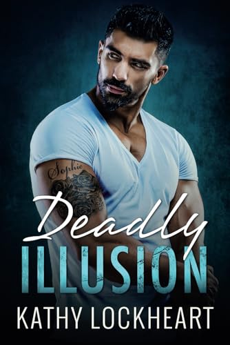 Deadly Illusion: A gripping romantic suspense page-turner with twists through the very end (Secrets and the City, Band 1) von Rosewood Literary Press LLC