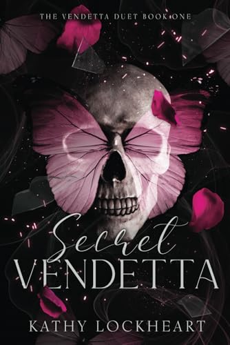 Secret Vendetta: A Dark Revenge Romance (Vendetta Duet, Band 1) von Rosewood Literary Press LLC