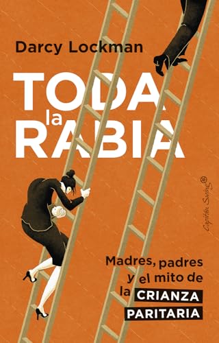 Toda la Rabia (Ensayo)