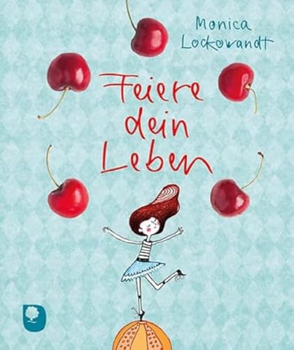 Feiere dein Leben (Eschbacher Mini) von Eschbach Verlag Am