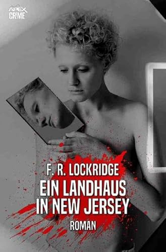 EIN LANDHAUS IN NEW JERSEY: Der Krimi-Klassiker!