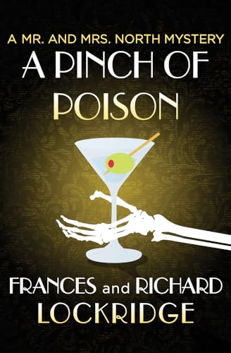 A Pinch of Poison (The Mr. and Mrs. North Mysteries) von Mysterious Press
