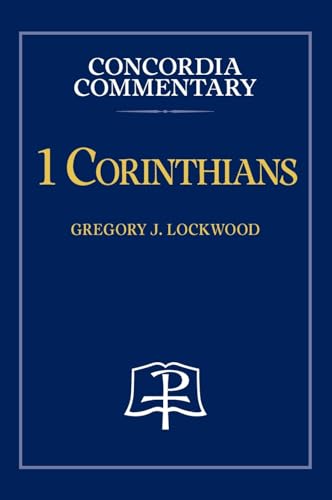 1 Corinthians - Concordia Commentary