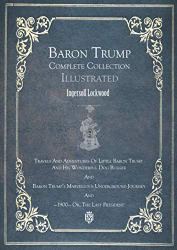 Baron Trump Complete Collection | Illustrated Baron Trump Complete Collection | Illustrated