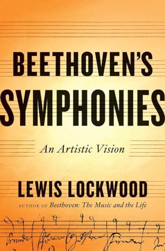Beethoven's Symphonies: An Artistic Vision von W. W. Norton & Company