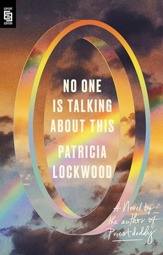 No One Is Talking About This: A Novel: 'A literary star' Guardian