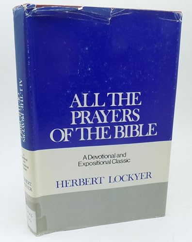 All the Prayers of the Bible