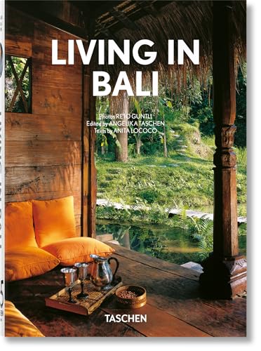 Living in Bali. 40th Ed. von TASCHEN