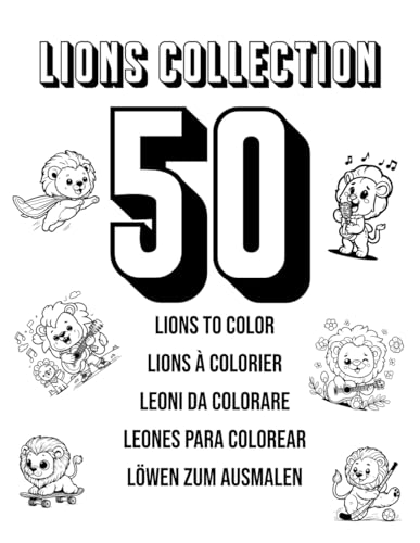 Lions collection - 50 Leoni da colorare