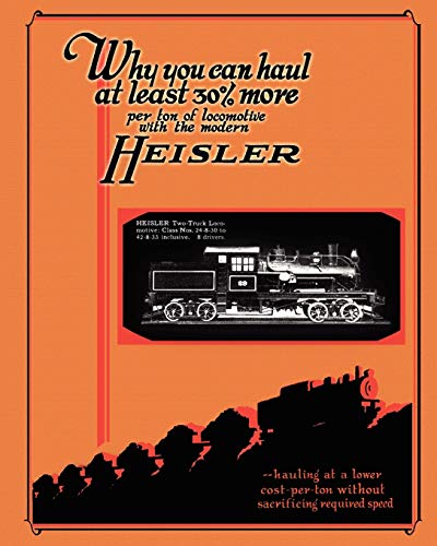 Heisler Geared Locomotives Catalog von Periscope Film LLC
