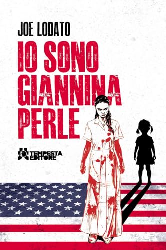 Io sono Giannina Perle (Tempesta racconta) von Tempesta Editore