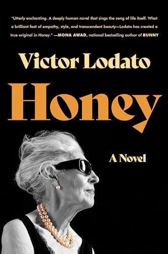 Honey: A Novel von Harper Perennial