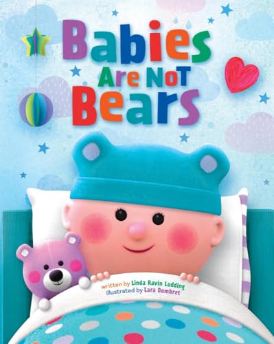 Babies Are Not Bears von Reycraft Books