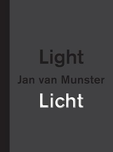 Jan Van Munster - Licht Light: licht = light = licht von Jap Sam Books