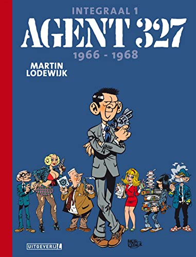 Agent 327: 1966-1968 Agent 327: 1966-1968 von Uitgeverij L