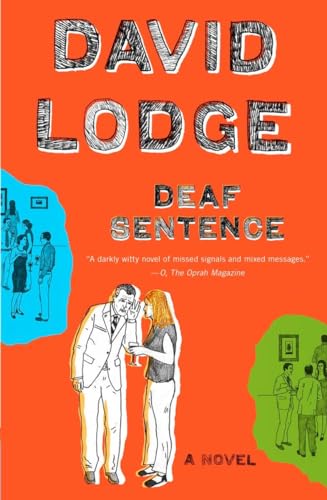 Deaf Sentence: Deaf Sentence: A Novel
